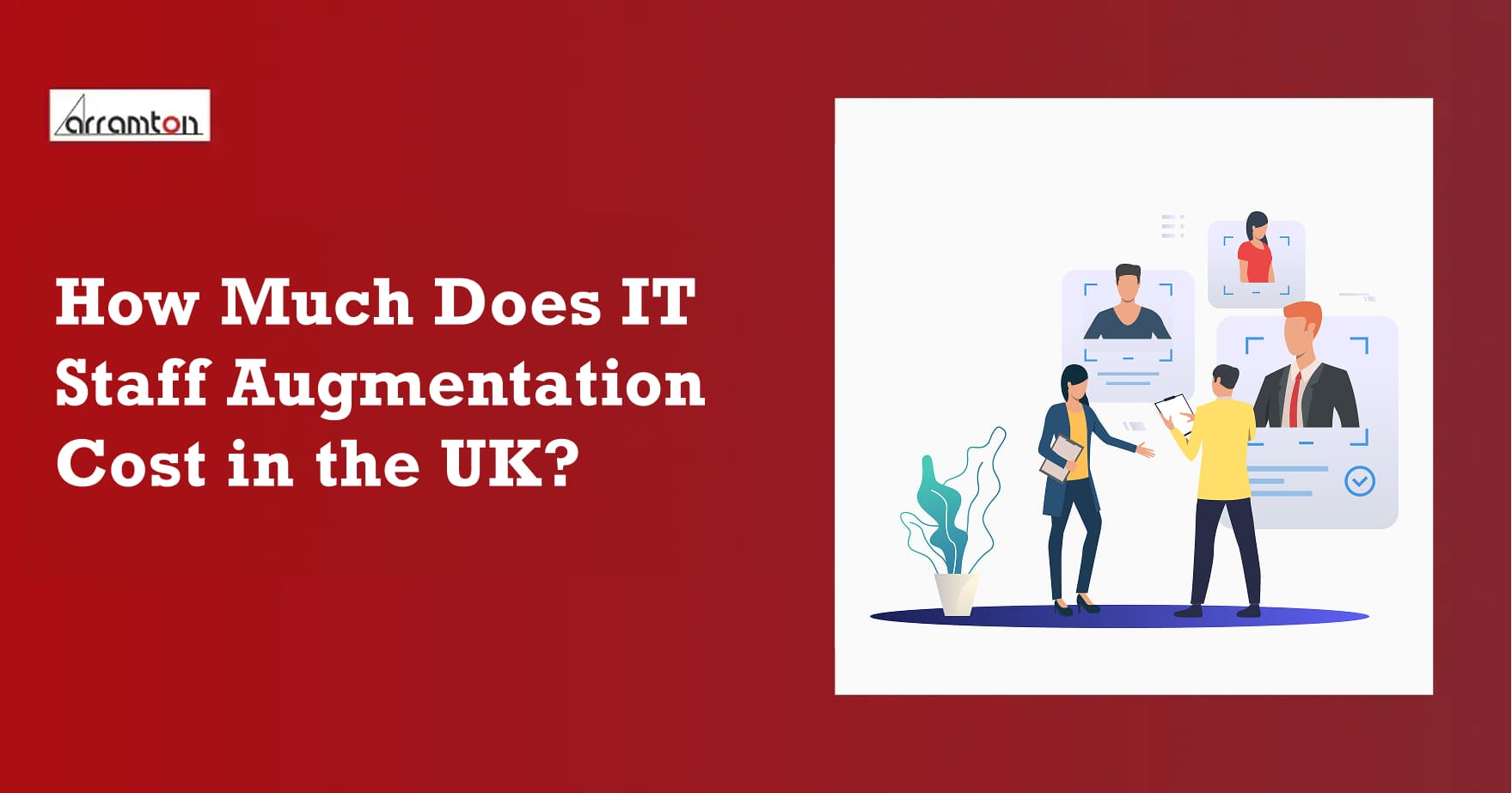How Much Does IT Staff Augmentation Cost in the UK?